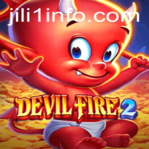 Discover the Thrills of DevilFire2: An In-Depth Guide